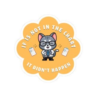 “if it’s not in the chart it didn’t happen”